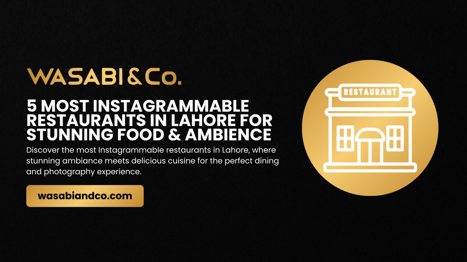 instagrammable restaurants in lahore
